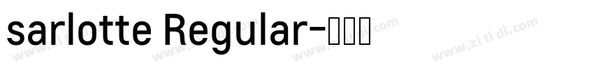 sarlotte Regular字体转换
